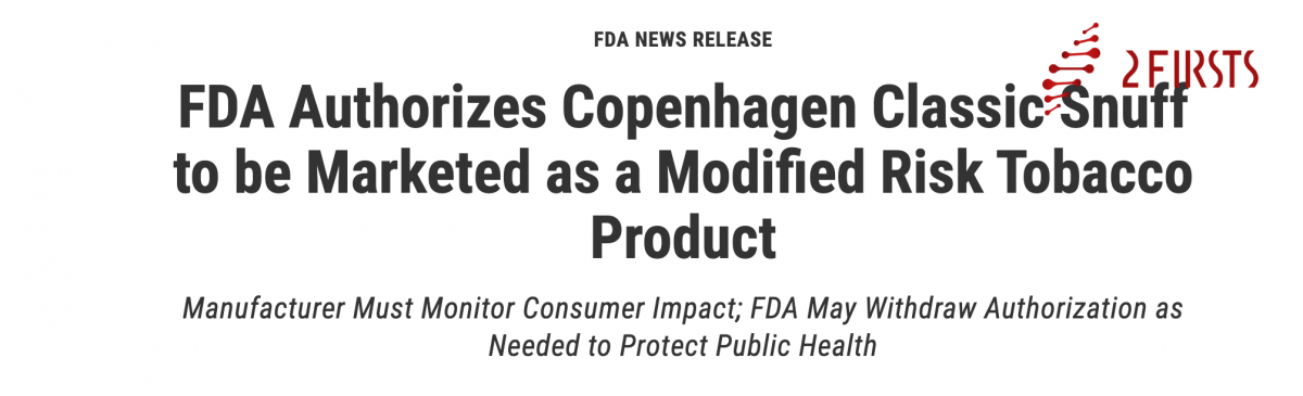 2FIRSTS | FDA Authorizes Copenhagen Classic Snuff As A Modified-risk ...