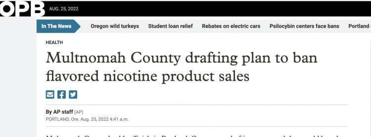 Multnomah County Considers Ban on Flavored Nicotine Products