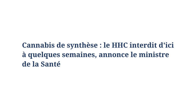 France to Ban HHC Synthetic Cannabis in Weeks