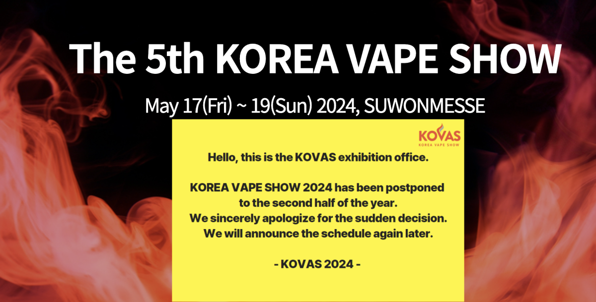 Posposición de Korea Vape Show 2024: Razones e Impacto