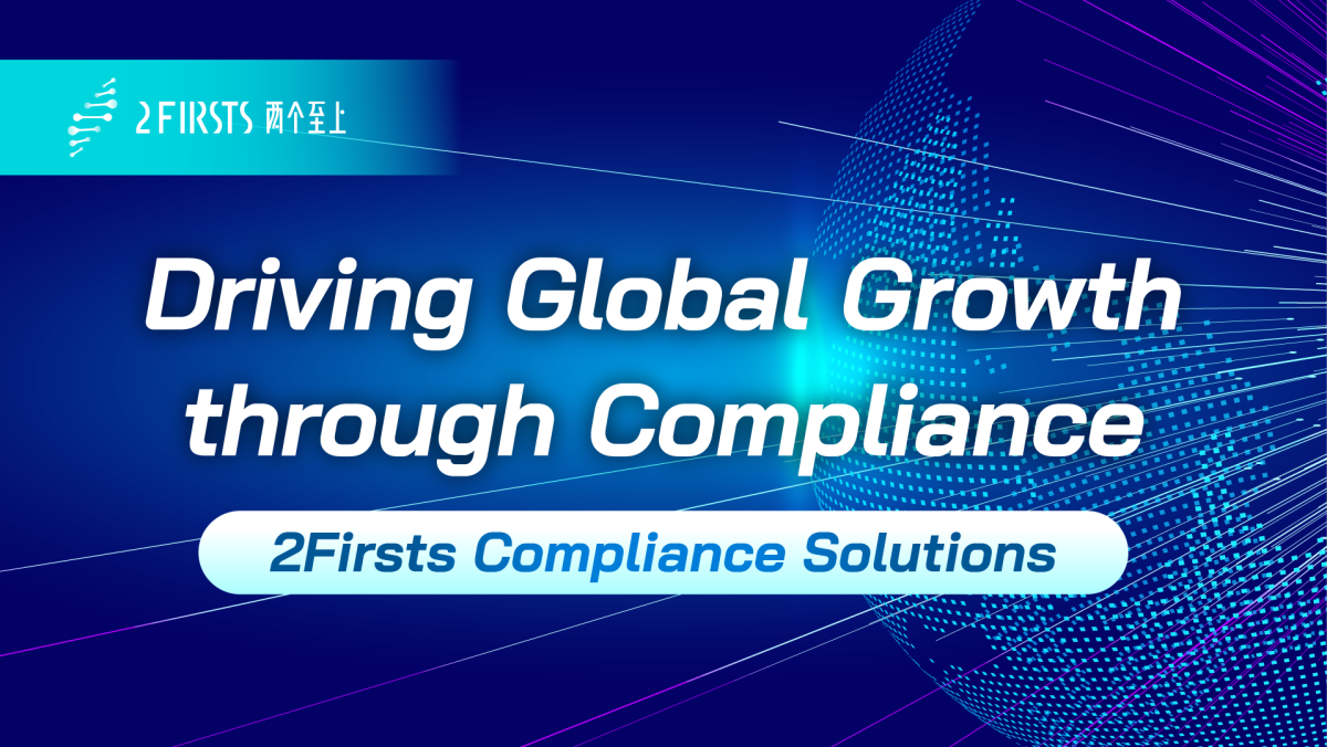 Driving Global Growth through Compliance – 2Firsts Compliance Solutions