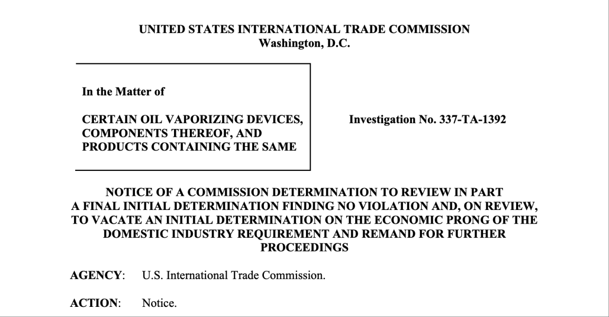 美国ITC复审PAX Labs诉STIIIZY、卓力能案 “国内产业”认定成关键争议点