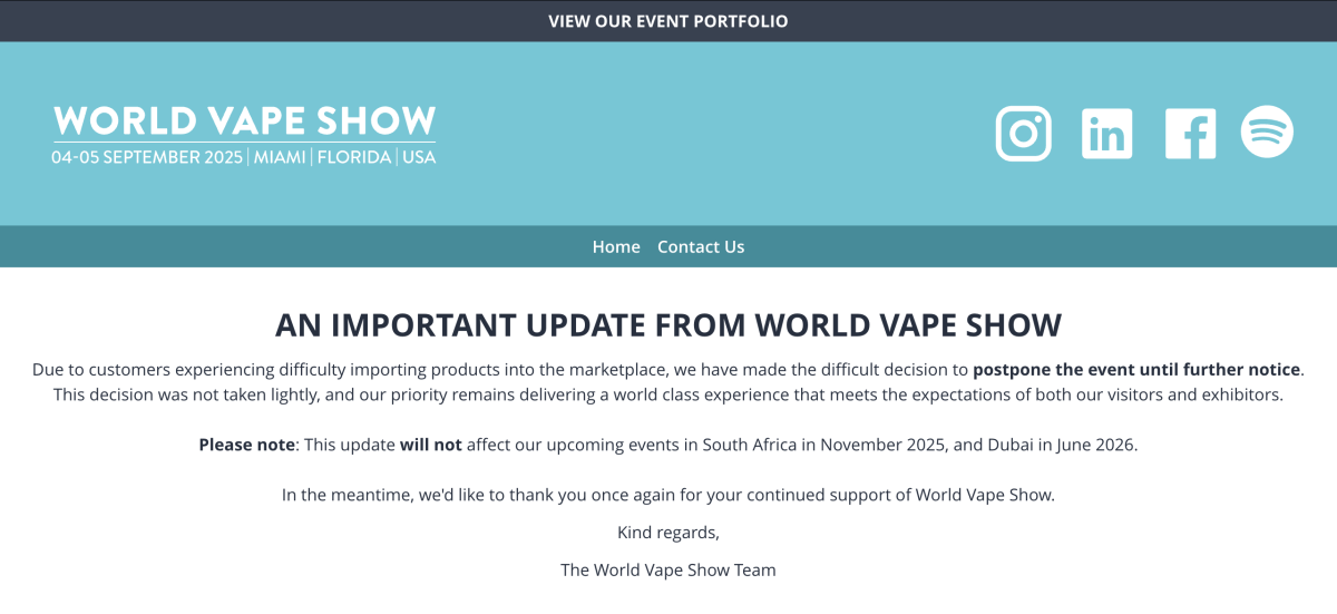 World Vape Show 公告：因客户产品进口问题，9月迈阿密展会延期，时间另行通知