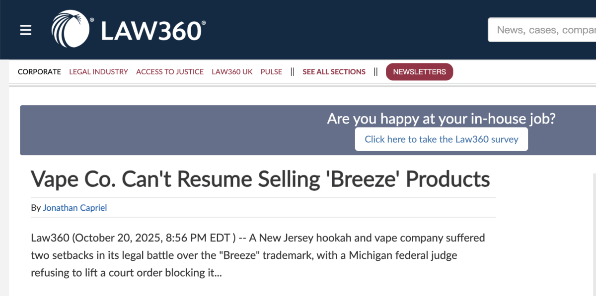 美国法院支持 Breeze Smoke 商标诉求 禁止New Wave使用“BREEZE”标识销售尼古丁产品