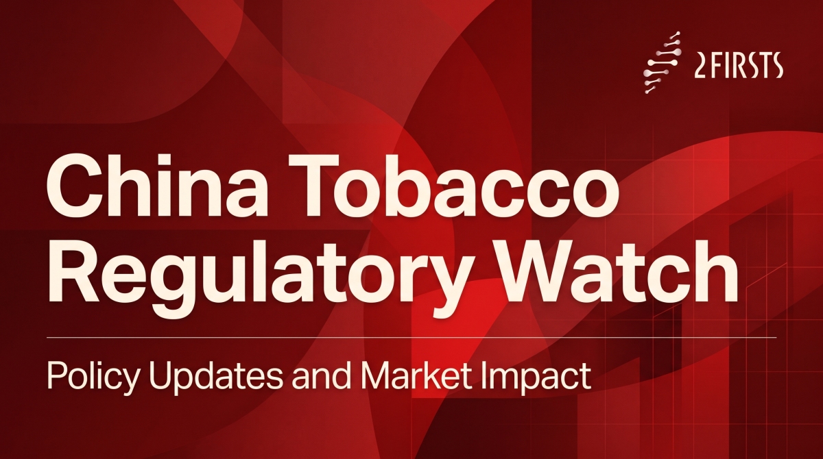 China Tobacco Regulation Shift：Policy Updates and Market Impact